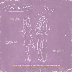 ดาวน์โหลดและฟังเพลง Love Story พร้อมเนื้อเพลงจาก Alex Galagurskiy