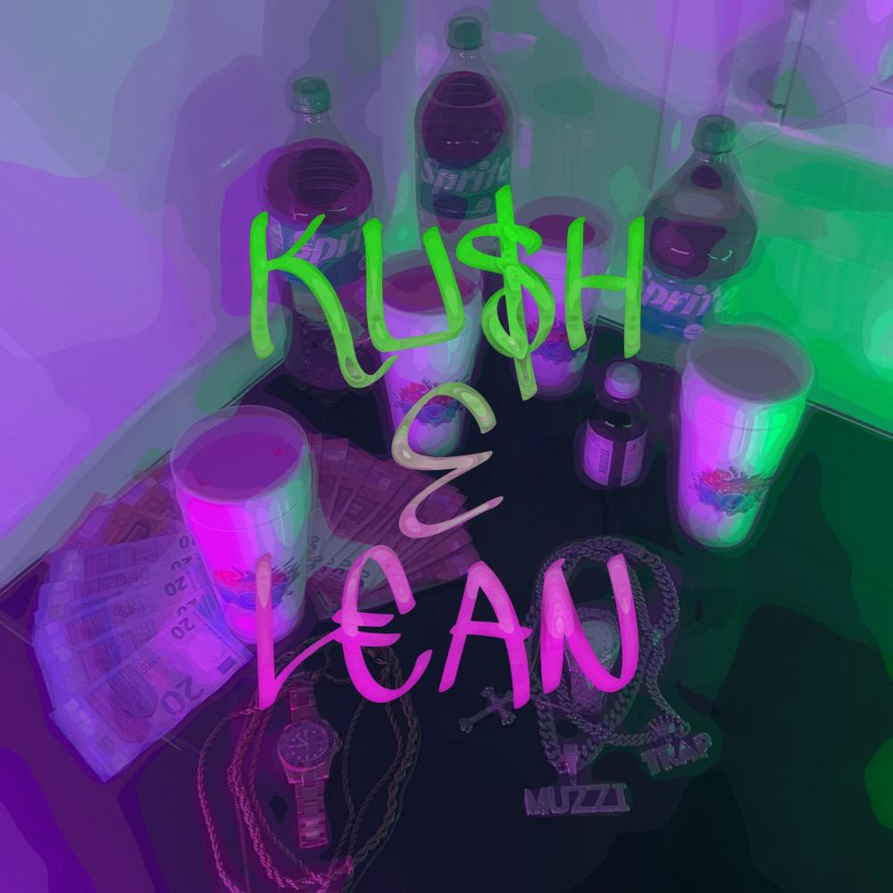 Ku$h e L€an (Explicit)