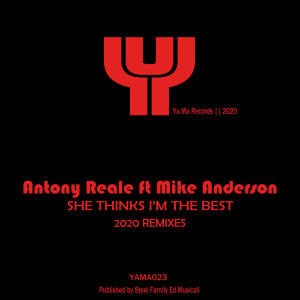 Antony Reale的專輯She Thinks I'm The Best (2020 Remixes)