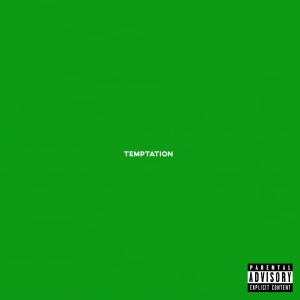 Tunji Ige的專輯Temptation (feat. Oxlade) (Explicit)