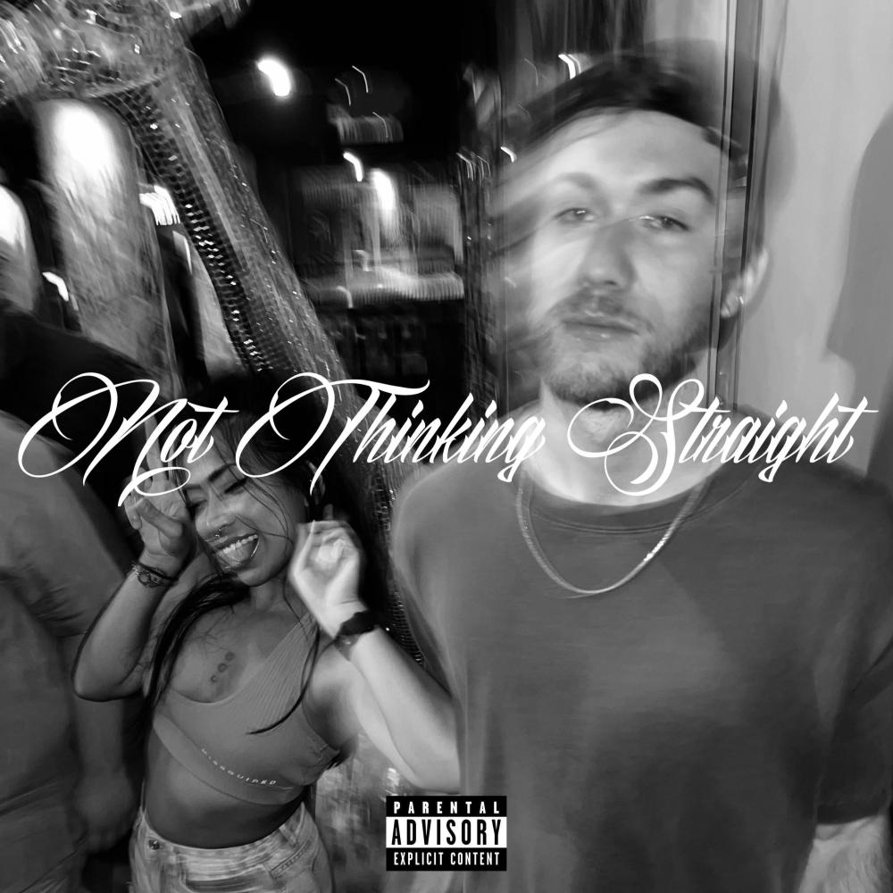 Not Thinking Straight (Explicit)