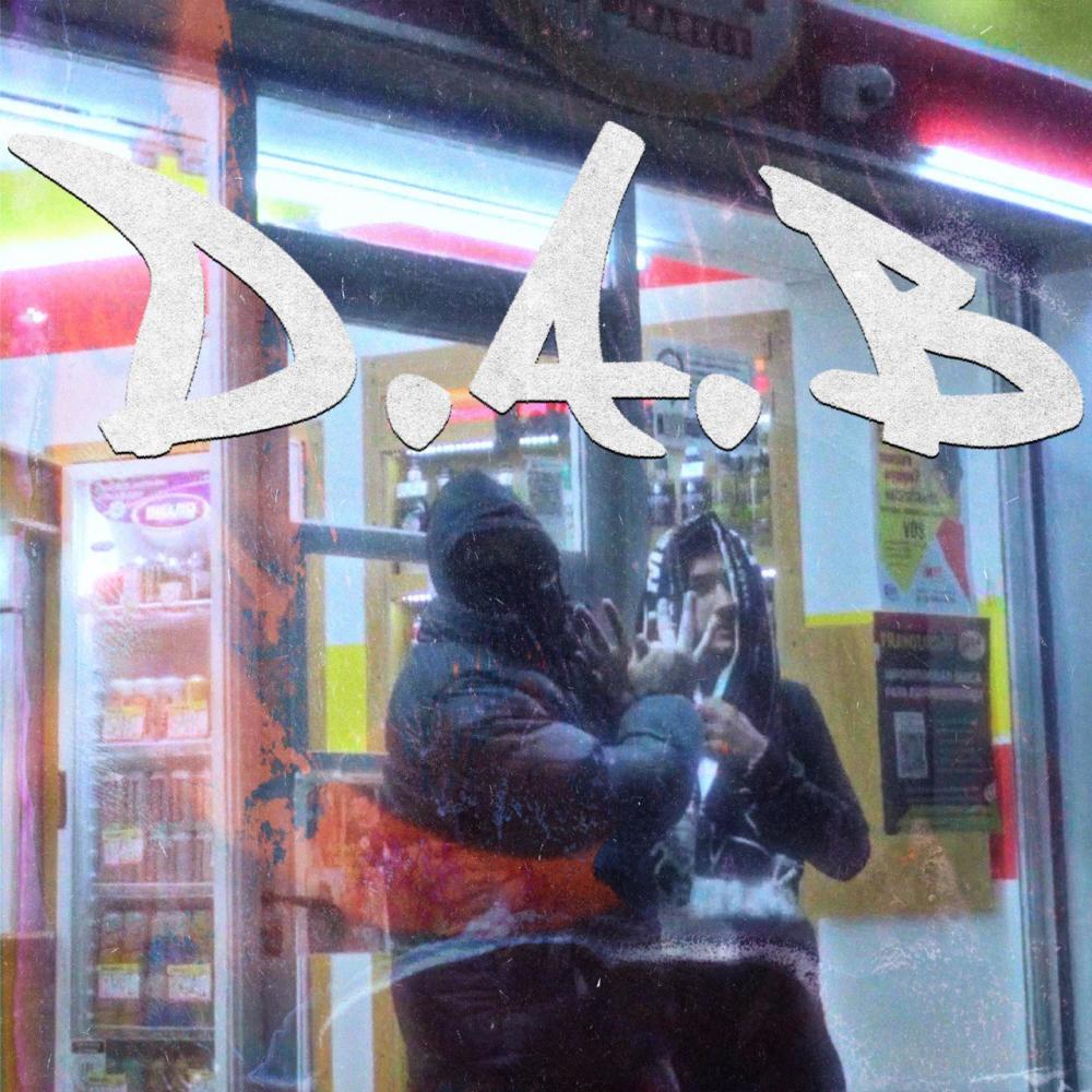 D.A.B (feat. Candelierrrr) (Explicit)