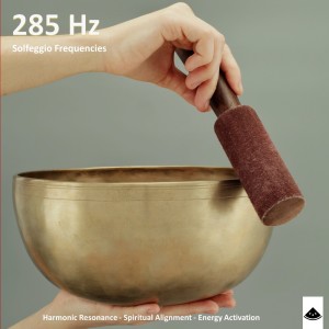285 Hz - Solfeggio Frequencies dari Alexander Carter
