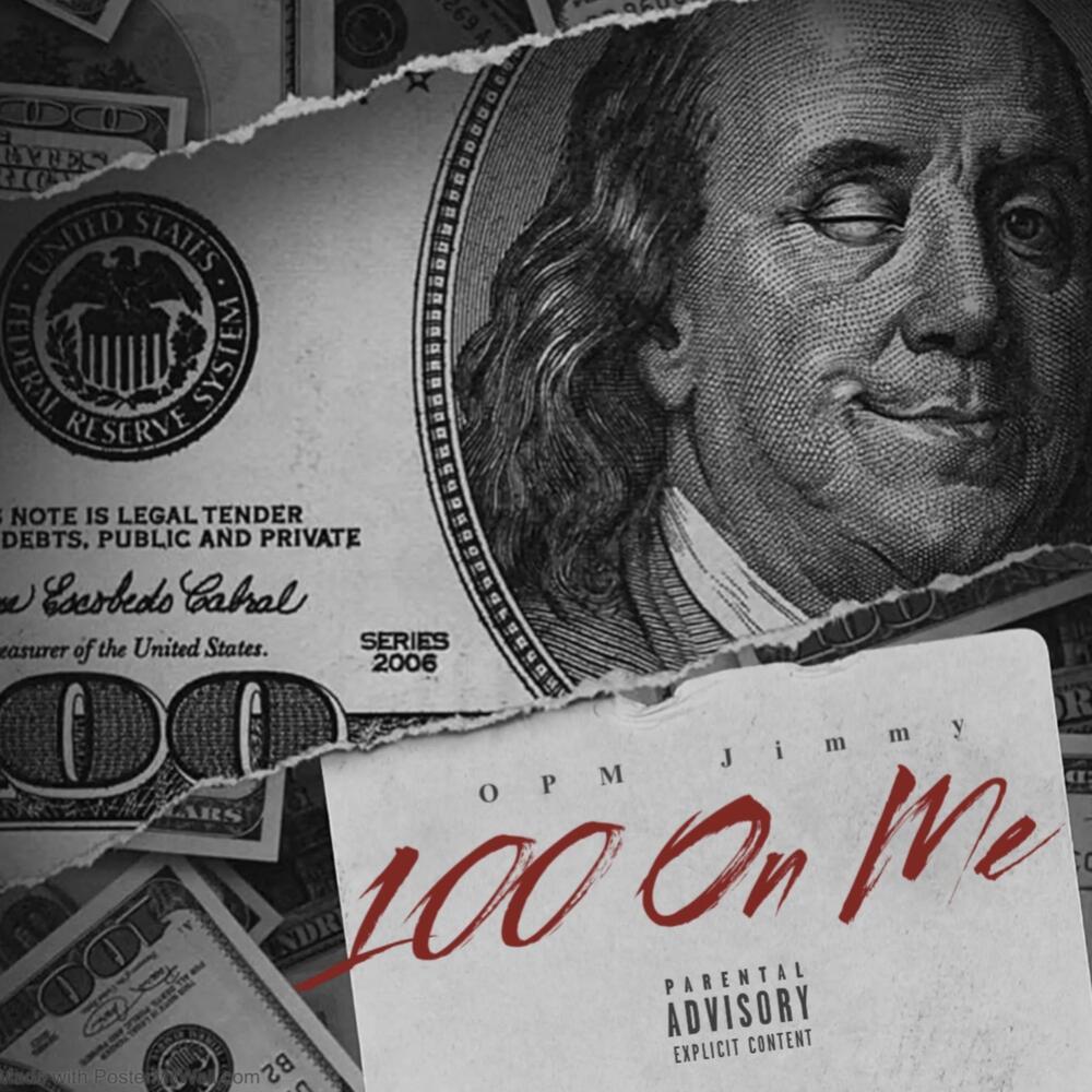 100 on Me (Explicit)