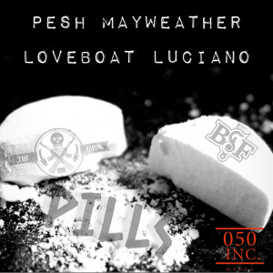 收聽Pesh Mayweather的PILLS (Explicit)歌詞歌曲