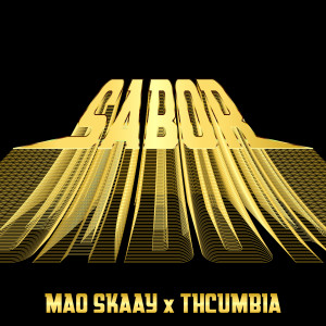 收聽Mao Skaay的Sabor歌詞歌曲