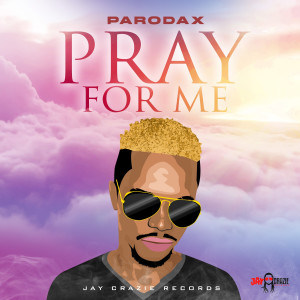 Album Pray for Me (Explicit) from Parodax