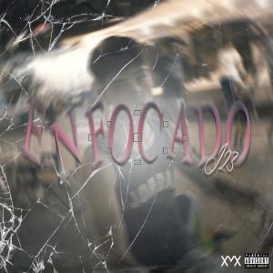 收聽J23的Enfocado歌詞歌曲