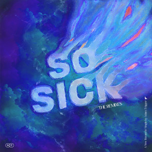 So Sick (Remixes)