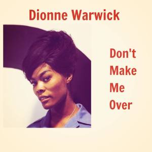 ดาวน์โหลดและฟังเพลง I Smiled Yesterday พร้อมเนื้อเพลงจาก Dionne Warwick