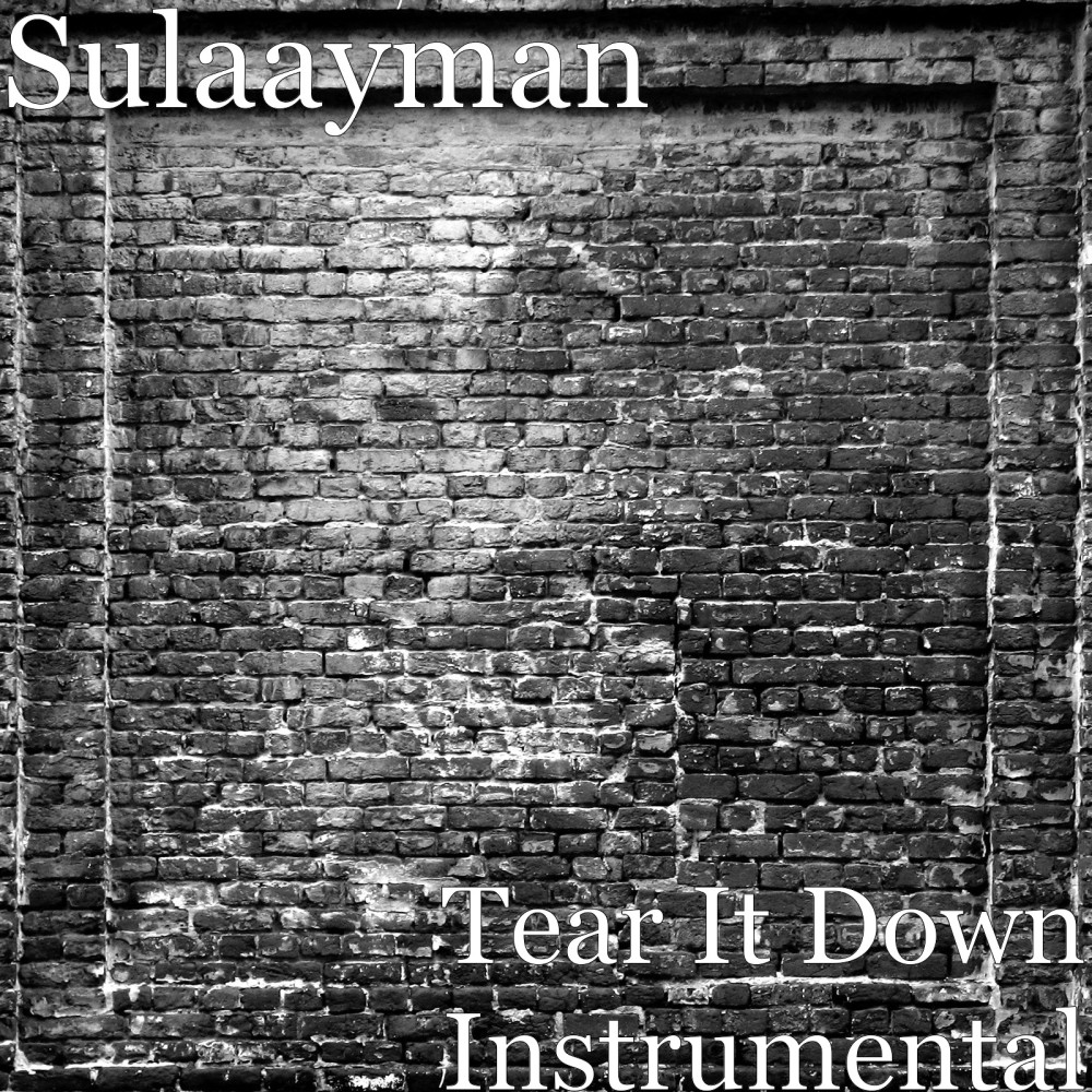 Tear It Down (Instrumental)