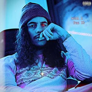 J Cryptic的專輯Will I See It (Explicit)
