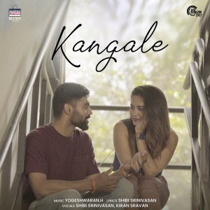 Album Kangale (From "Kangale") from Shibi Srinivasan
