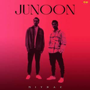 Listen to Junoon song with lyrics from Mitraz