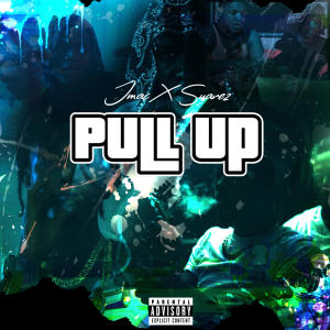 Suarez的專輯Pull Up (feat. Suarez) [Explicit]