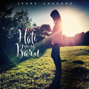 ดาวน์โหลดและฟังเพลง S'bab Tuhan Tau พร้อมเนื้อเพลงจาก Ivany Anggono