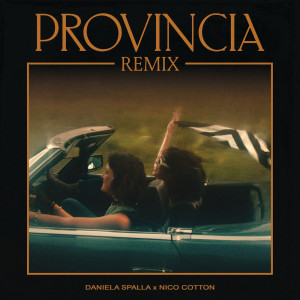 Daniela Spalla的專輯Provincia (Remix)