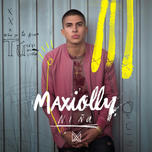 Listen to Niña song with lyrics from Maxiolly