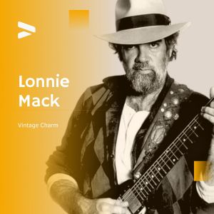 อัลบัม Lonnie Mack - Vintage Charm ศิลปิน Lonnie Mack