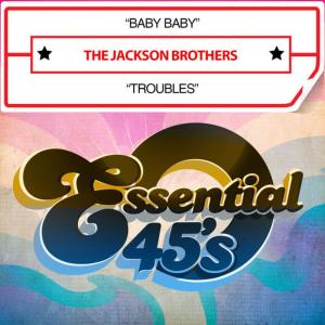收聽The Jackson Brothers的Baby Baby歌詞歌曲