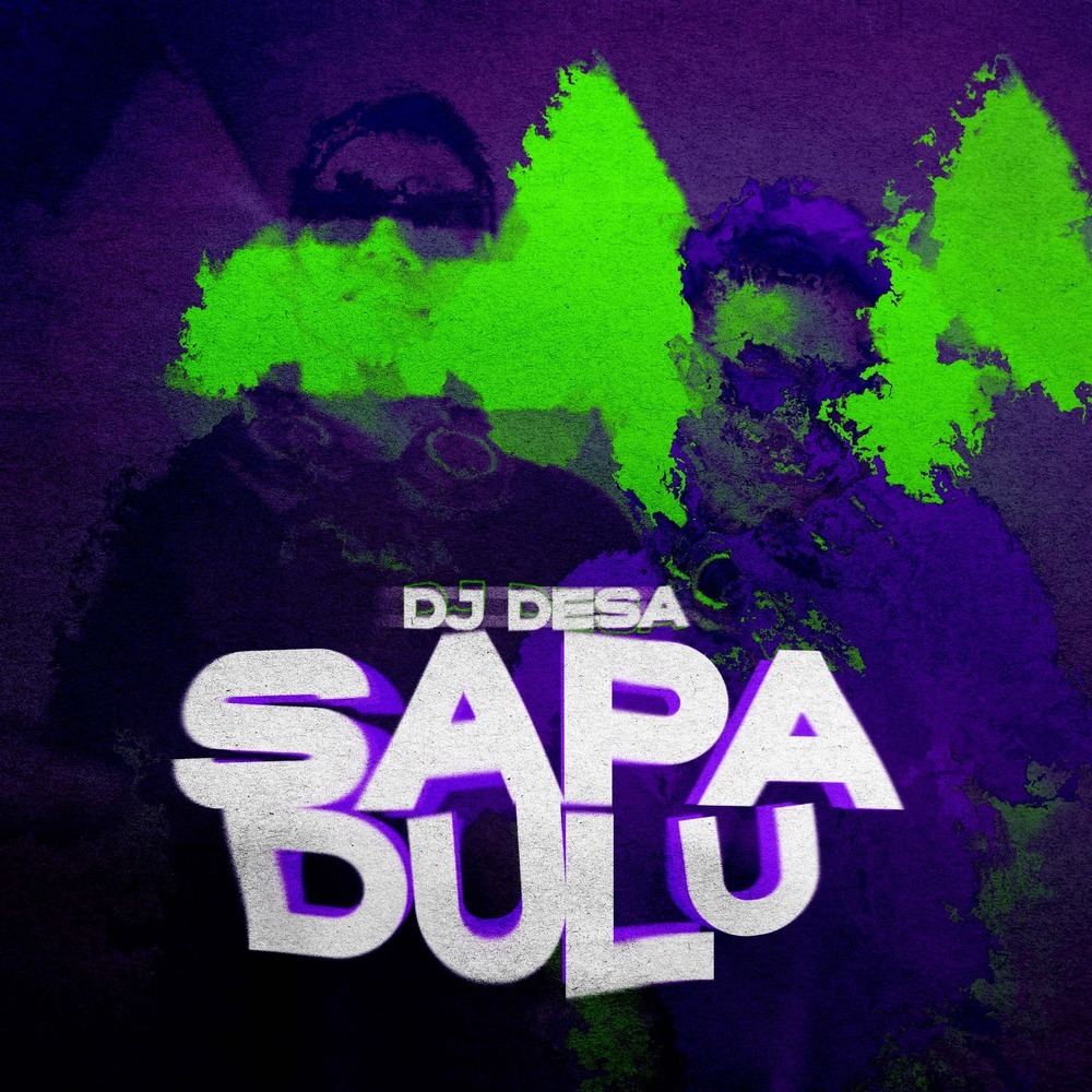 Sapa Dulu