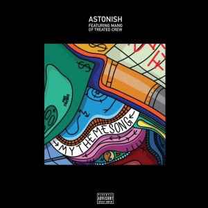 Album My Theme Song (Explicit) from Astonish