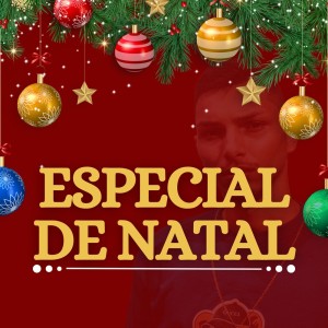 Listen to Especial de Natal (Explicit) song with lyrics from Dj Tortinho