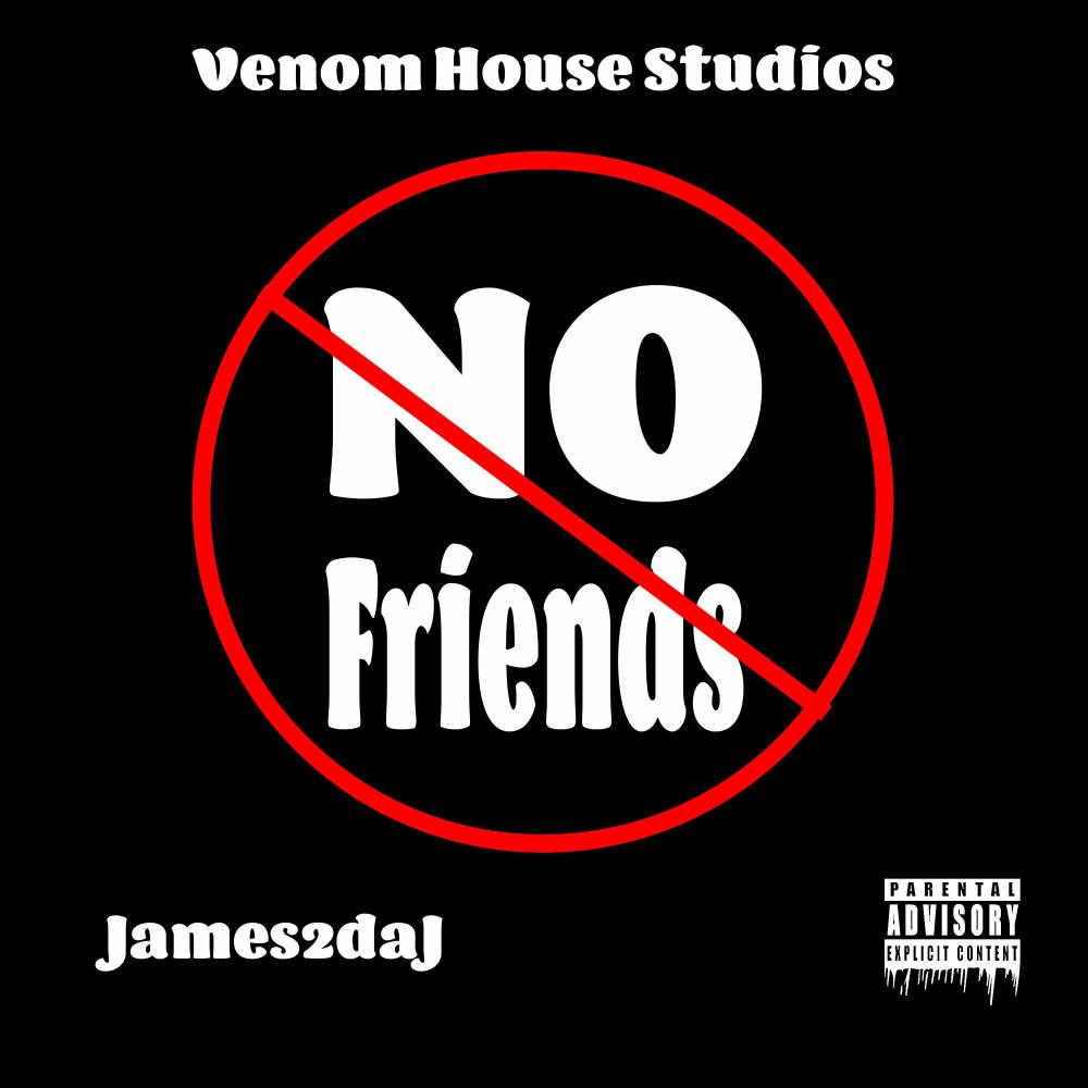 No Friends (Explicit)