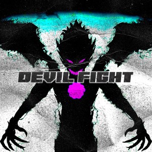 Listen to DEVIL FIGHT song with lyrics from SXMPER