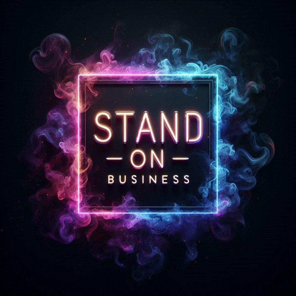 Stand on business