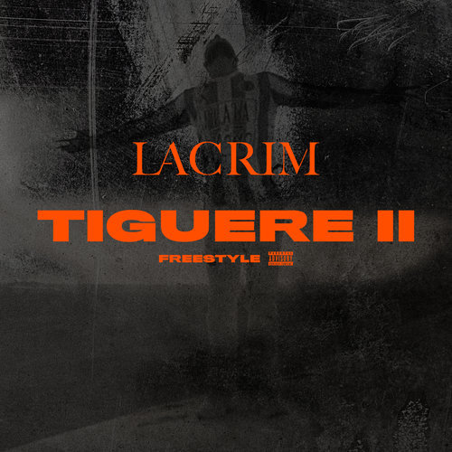 Tiguere 2 (Freestyle) (Explicit)