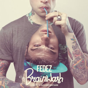 ดาวน์โหลดและฟังเพลง Faccio brutto พร้อมเนื้อเพลงจาก Fedez