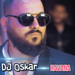 Dj Oskar的專輯Havana