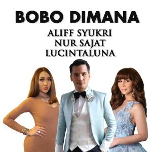 收听Dato' Sri Aliff Syukri的Bobo Di Mana歌词歌曲