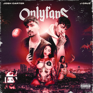 Album Onlyfans (Explicit) from Josh Carter