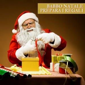 Various  Artists的專輯Babbo Natale Prepara I Regali