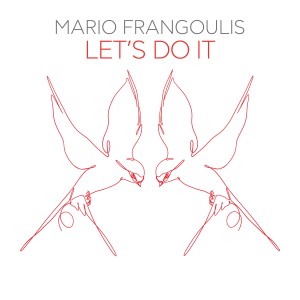 อัลบัม Let's Do It ศิลปิน Mario Frangoulis