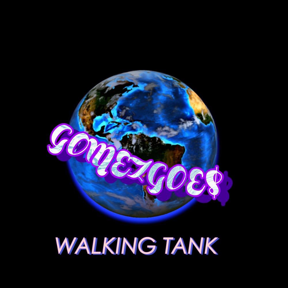 WALKING TANK (Explicit)