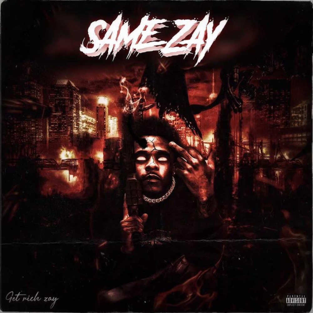 Same Zay (Outro) (Explicit)
