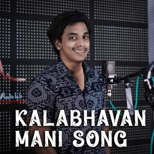 Album KALABHAVAN MANI SONG from Saam Shameer