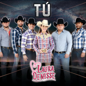 收聽Laura Denisse的Tú歌詞歌曲