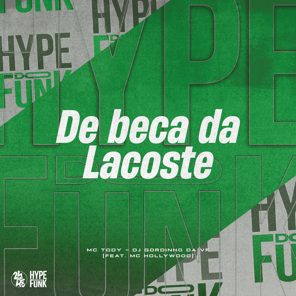 De Beca da Lacoste (Explicit)