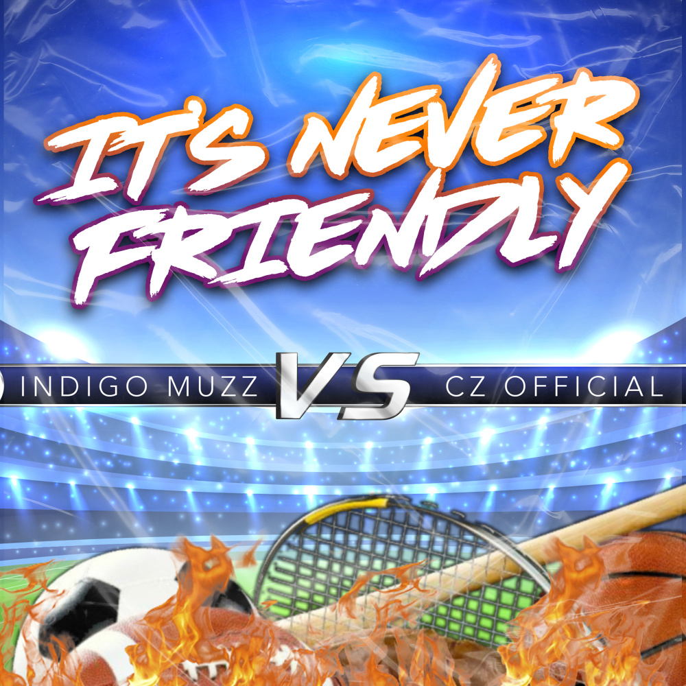 It's Never Friendly (Explicit)