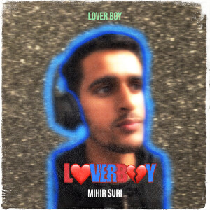 收听Mihir Suri的Poets Love歌词歌曲