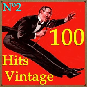 อัลบัม 100 Hits Vintage Nº2 ศิลปิน Various Artists