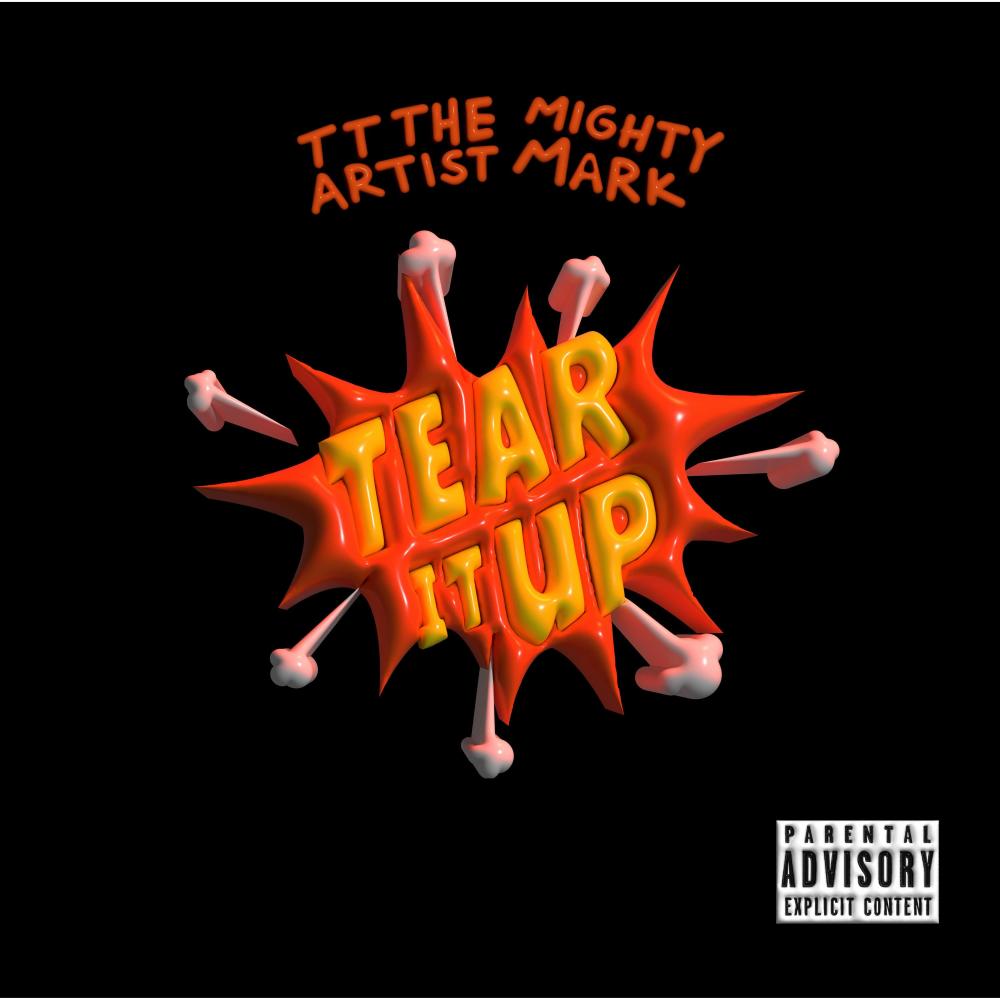Tear It Up (Tik Tok Version) (Explicit)
