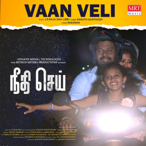 Album Vaan Veli (From "Needhi Sei") from Sarath Santhosh