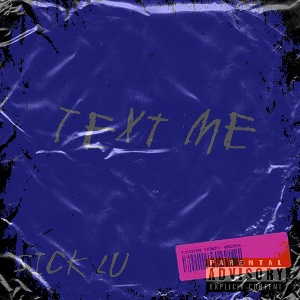 Text Me (Explicit)