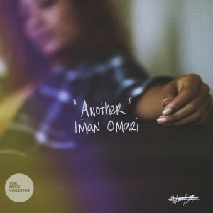 收聽Iman Omari的Another歌詞歌曲