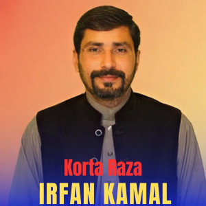 Listen to Korta Raza song with lyrics from Irfan kamal